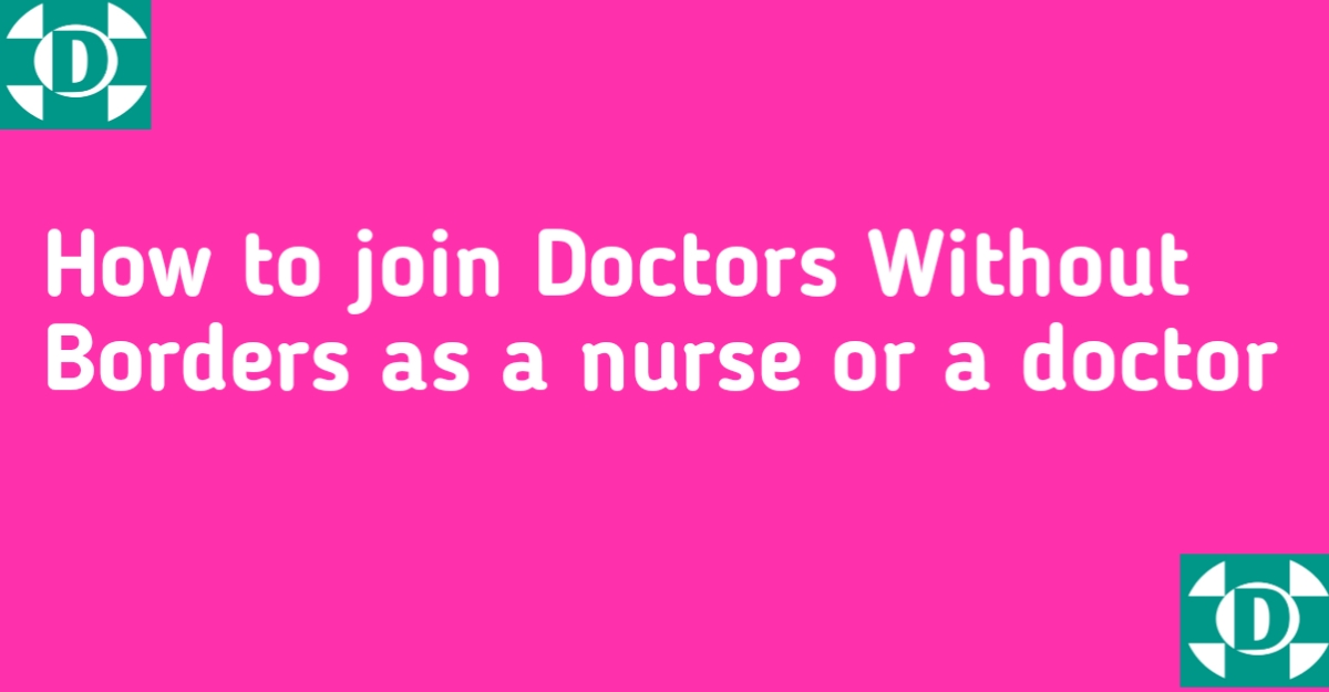 How to join Doctors Without Borders