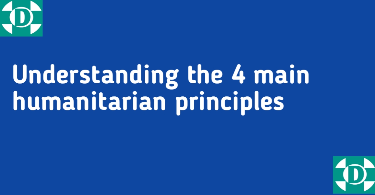 Understanding the 4 main humanitarian principles