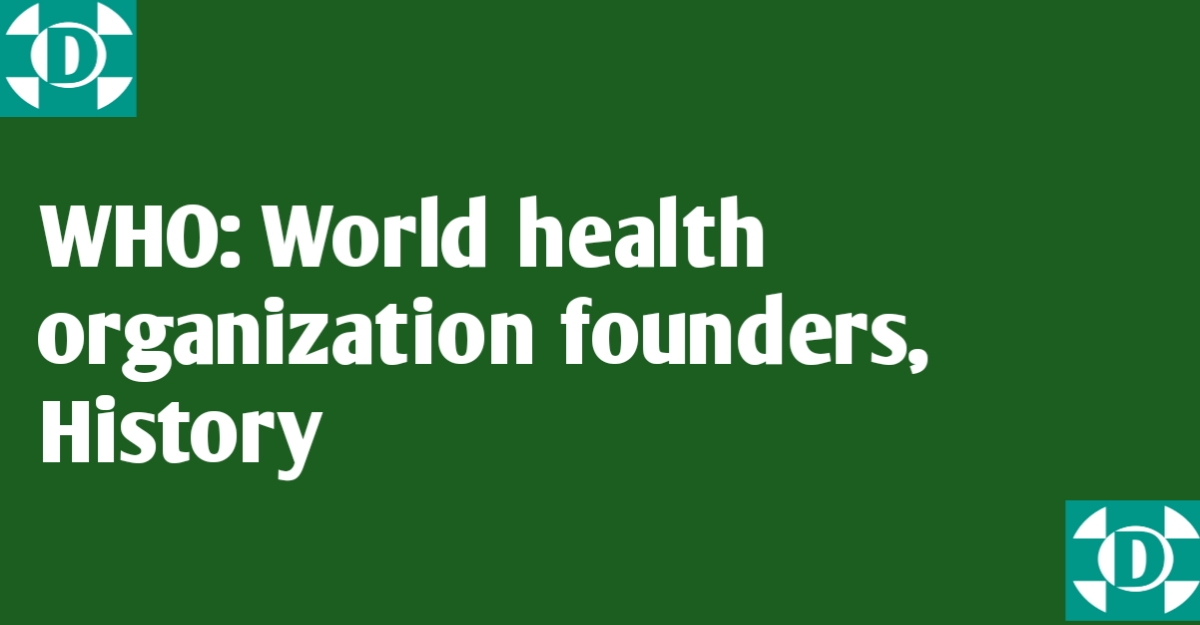 World health organization founders