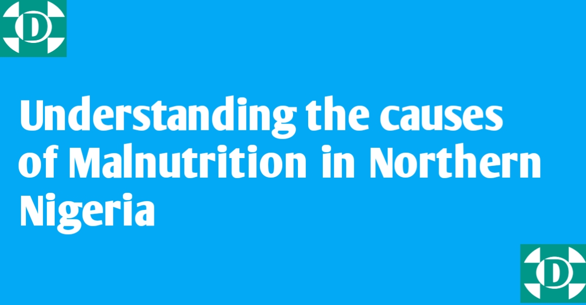 causes of Malnutrition in Northern Nigeria